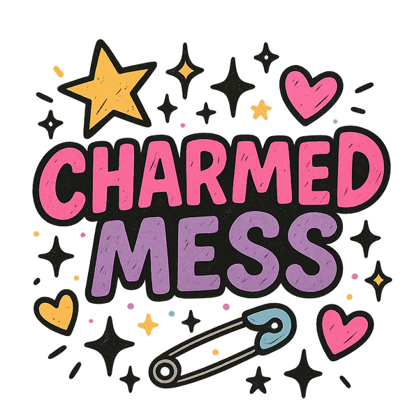 Charmed Mess